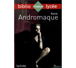 BIBLIOLYCEE - ANDROMAQUE, RACINE