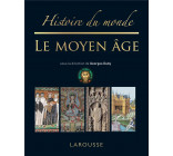 HISTOIRE DU MONDE LE MOYEN-AGE