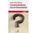 L-EXISTENTIALISME EST UN HUMANISME