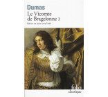 LE VICOMTE DE BRAGELONNE - VOL01