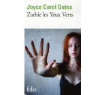 ZARBIE LES YEUX VERTS