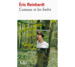 L-AMOUR ET LES FORETS