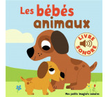 LES BEBES ANIMAUX - 6 IMAGES A REGARDER, 6 SONS A ECOUTER