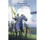 PERCEVAL OU LE CONTE DU GRAAL