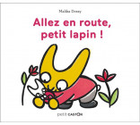 PETIT CASTOR - ALLEZ EN ROUTE, PETIT LAPIN !