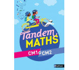 TANDEM MATHS CM1 ET CM2 - MANUEL