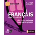 FRANCAIS POUR ETRANGERS - CAHIER D-ACTIVITES - INITIATION (VOIE EXPRESS) 2021