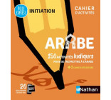 ARABE - CAHIER D-ACTIVITES - INITIATION (VOIE EXPRESS) 2021