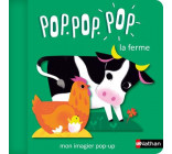 POP POP POP: MON IMAGIER POP-UP DE LA FERME - VOL01