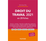 DROIT DU TRAVAIL 2021 EN 28 FICHES