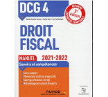 DCG 4 - DROIT FISCAL - T01 - DCG 4 DROIT FISCAL - MANUEL 2021-2022 - REFORME EXPERTISE COMPTABLE