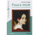 PAUCA MEAE - CLASSIQUES ET PATRIMOINE - LIVRE IV DES CONTEMPLATIONS