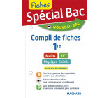 SPECIAL BAC COMPIL DE FICHES MATHS, PHYSIQUE-CHIMIE SVT 1RE - COMPIL 3 SPECIALITES 1RE