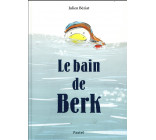 LE BAIN DE BERK