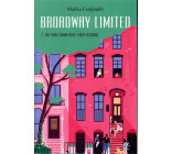 BROADWAY LIMITED - TOME 2 - UN SHIM SHAM AVEC FRED ASTAIRE