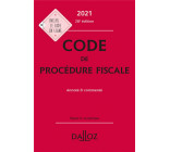 CODE DE PROCEDURE FISCALE 2021, ANNOTE ET COMMENTE. 28E ED.