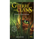 LA GUERRE DES CLANS CYCLE I - TOME 1 RETOUR A L-ETAT SAUVAGE -POCHE- - VOL01