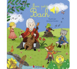 Mon petit Bach - Livre sonore avec 6 puces - Dès 1 an