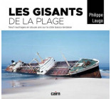 LES GISANTS DE LA PLAGE