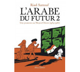 L-ARABE DU FUTUR - VOLUME 2 - - TOME 2