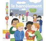 Le harcèlement