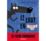 LE LOUP EN SLIP - TOME 1 - LE LOUP EN SLIP