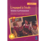 L-ESPAGNOL A L-ECOLE (+ CD)