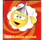 MINI CALENDRIER - 365 BLAGUES DE FOUS - SPECIAL ENFANT !