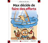 N 89 MAX DECIDE DE FAIRE DES EFFORTS