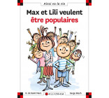 N 106 MAX ET LILI VEULENT ETRE POPULAIRES