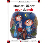 N 122 MAX ET LILI ONT PEUR DU NOIR