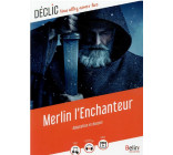 MERLIN L-ENCHANTEUR