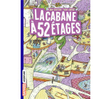 LA CABANE A 13 ETAGES POCHE , TOME 04 - LA CABANE A 52 ETAGES