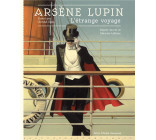 ARSENE LUPIN - L-ETRANGE VOYAGE
