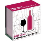 MINI CALENDRIER - 365 JOURS POUR UN AMATEUR DE VIN