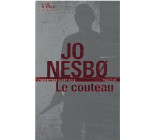 LE COUTEAU - UNE ENQUETE DE L-INSPECTEUR HARRY HOLE