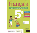 FRANCAIS - MON CAHIER D-ACTIVITES 5E - ELEVE - 2018