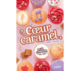 LES FILLES AU CHOCOLAT - TOME 8 COEUR CARAMEL - VOL08