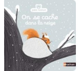 ON SE CACHE DANS LA NEIGE