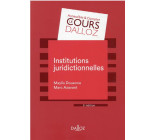 INSTITUTIONS JURIDICTIONNELLES. 5E ED.