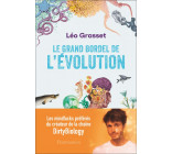 LE GRAND BORDEL DE L-EVOLUTION