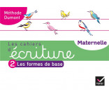 LES CAHIERS D'ECRITURE - MATERNELLE MS, GS ED. 2020 - CAHIER N 2 : LES FORMES DE BASE