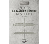 BIOMIMETISME - QUAND LA NATURE INSPIRE LA SCIENCE (COLLECTOR 20 ANS)