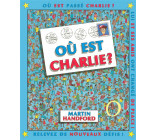 OU EST CHARLIE ? NOUVELLE EDITION