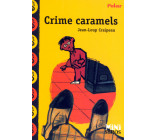 CRIME CARAMELS