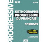 CORRIGES ORTHOGRAPHE PROGRESSIVE DU FRANCAIS NIVEAU AVANCE (NC)