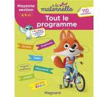 TOUT LE PROGRAMME MOYENNE SECTION 4-5 ANS - A LA MATERNELLE - TOUS LES APPRENTISSAGES DE MOYENNE SEC