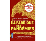 LA FABRIQUE DES PANDEMIES - PRESERVER LA BIODIVERSITE, UN IMPERATIF POUR LA SANTE PLANETAIRE