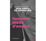MON ANNEE EN ZEMMOURIE - III - FEMMES : MODE D-EMPLOI