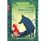 LE PETIT CHAPERON ROUGE - ET AUTRES CONTES